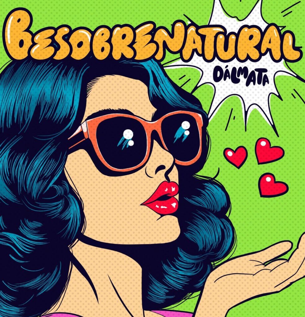 Besobrenatural de Dálmata enciende el género urbano - Spotlight Latam 4