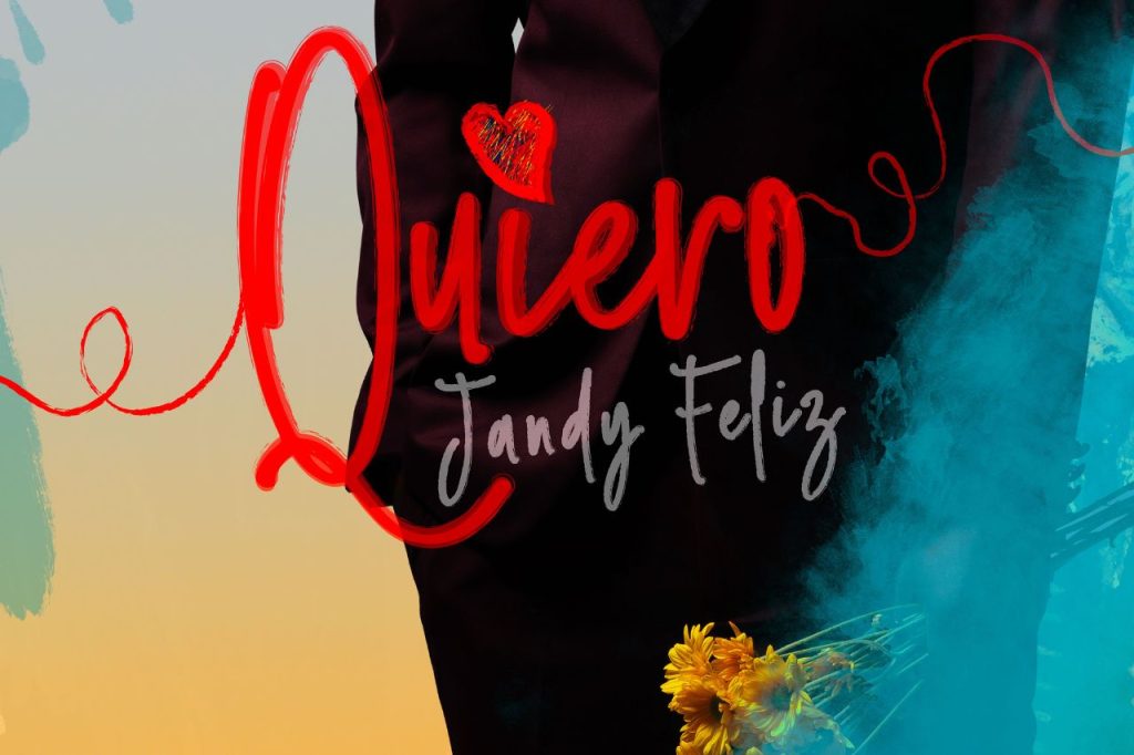 Jandy Feliz lanza “Amor Bonito”, su nuevo himno al amor verdadero - Spotlight Latam 2